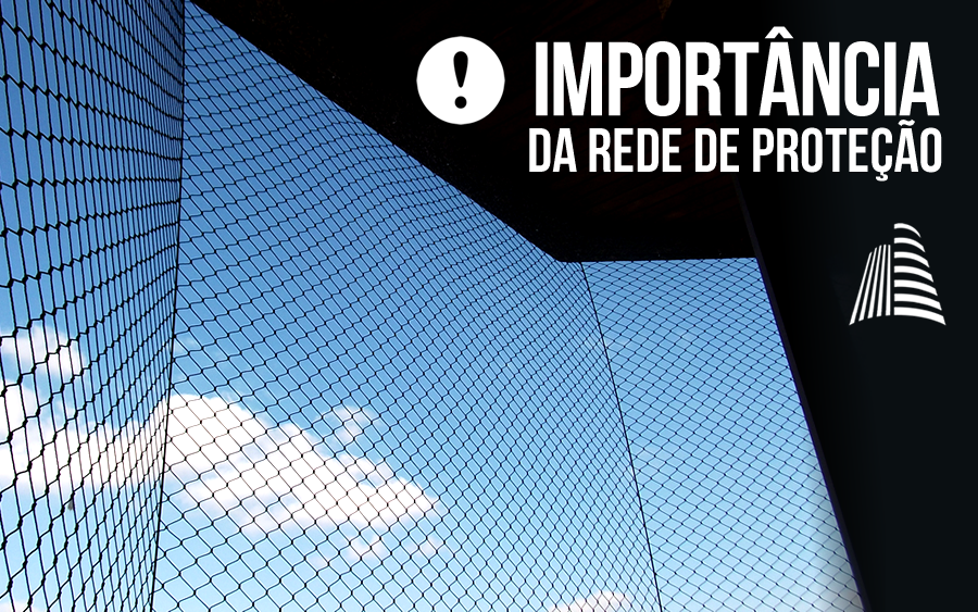 Redes de Proteção Redes de Proteção